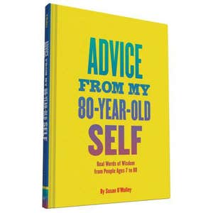 amazon.com, Susan O'Malley: Advice From My 80 Year Old Self