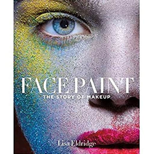 amazon.com, Lisa Eldridge Face Paint: The Story of Makeup