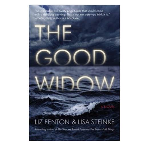 amazon.com, Liz Fenton And Lisa Steinke: The Good Widow