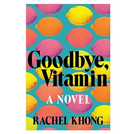 amazon.com, Rachel Khong: Goodbye, Vitamin