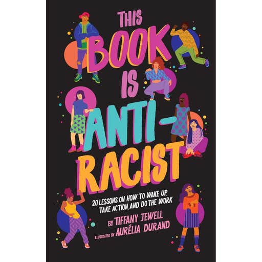 amazon.com, This Book Is Anti-Racist: 20 Lessons on How to Wake Up, Take Action, And Do The Work