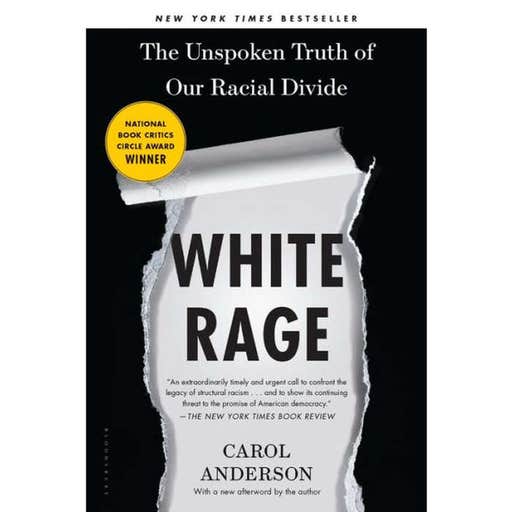 barnesandnoble.com, White Rage: The Unspoken Truth Of Our Racial Divide